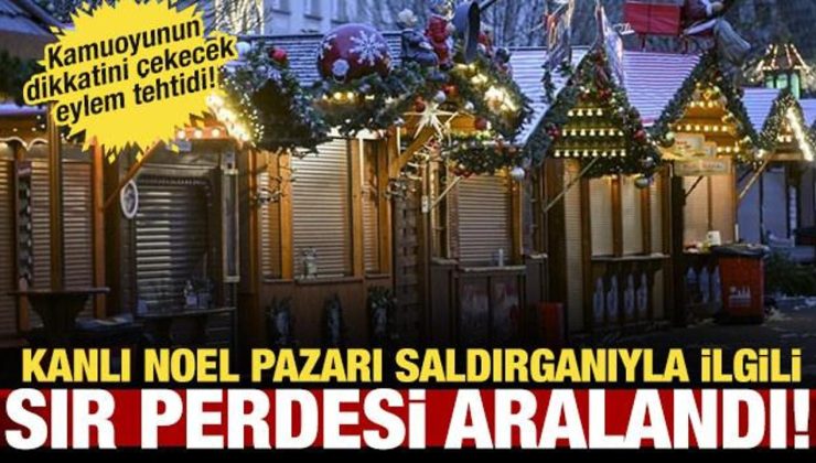 Almanya’daki kanlı Noel saldırganıyla ilgili sır perdesi aralandı!