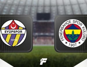 CANLI |                       Eyüpspor – Fenerbahçe maçı ne zaman saat kaçta hangi kanalda? (Muhtemel 11’ler)