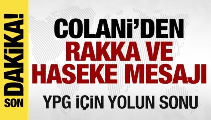 Colani’den Rakka ve Haseke açıklaması! YPG için yolun sonu