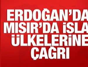 Cumhurbaşkanı Erdoğan’dan Mısır’da İslam ülkelerine çağrı