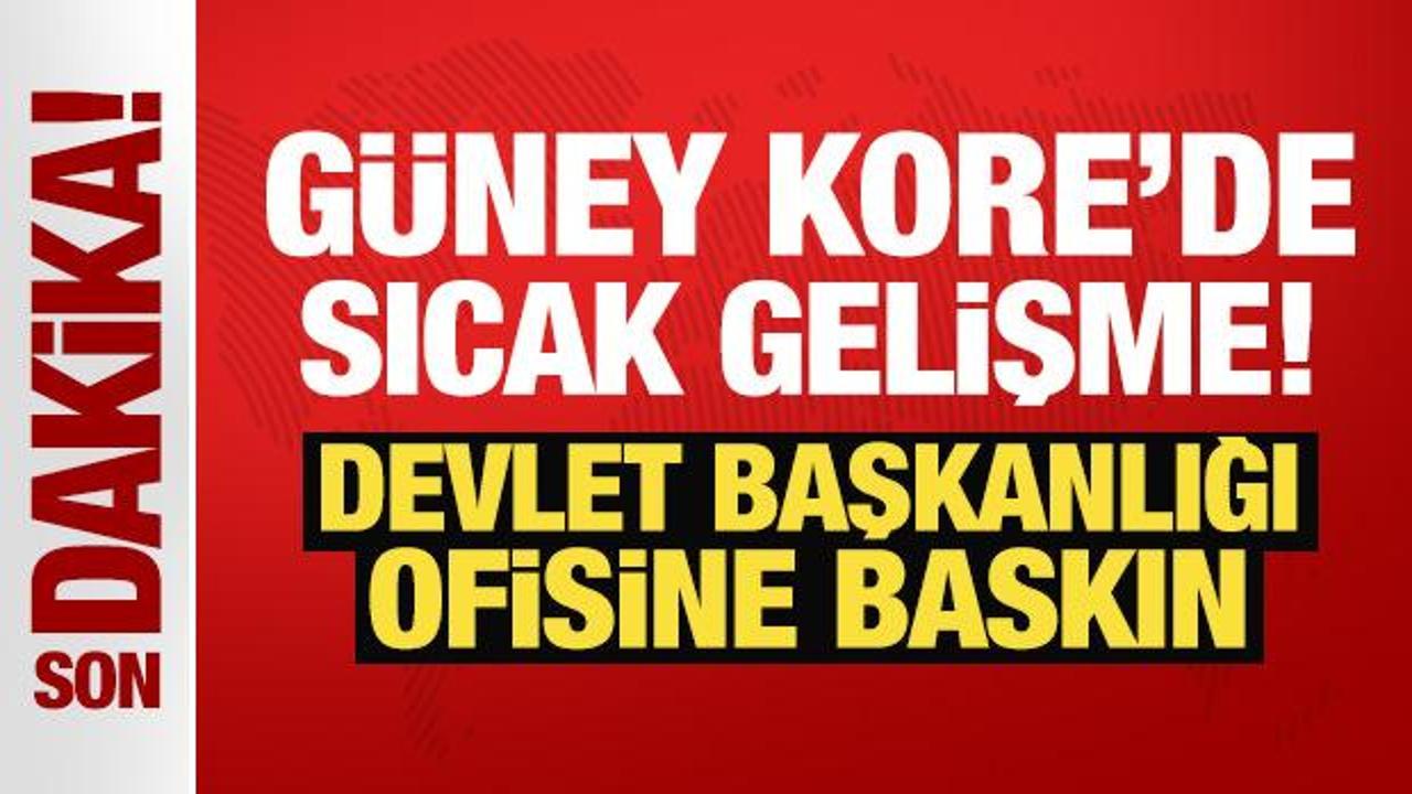 Gözaltı kararı çıkmıştı: Güney Kore’de Devlet Başkanlığı Ofisine baskın!