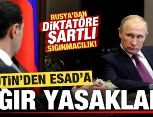 Rusya’dan şartlı sığınmacılık! Putin’den Esed’e ağır yasaklar