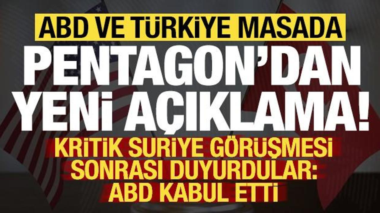 Son dakika: Türkiye ve ABD masada! Suriye görüşmesi sonrası Pentagon’dan yeni açıklama…