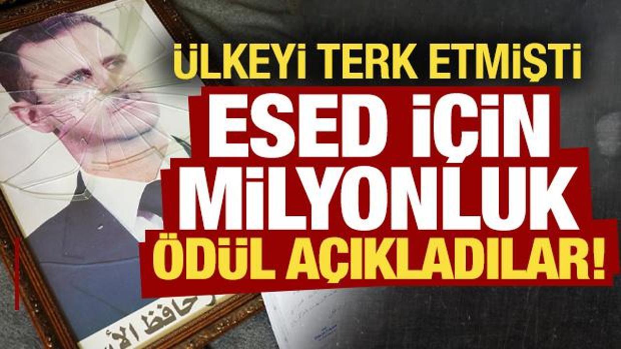 Son dakika: Ülkeden kaçan Esed’in başına ödül koydular!