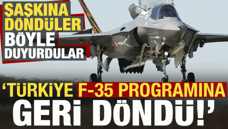 Son hamleyle şaşkına döndüler: Türkiye F-35 programına geri döndü!