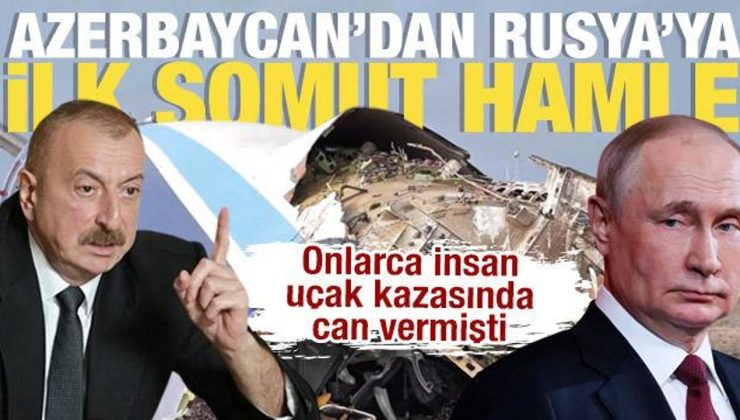 Uçağı düşürüp 38 kişinin ölümüne neden olmuştu! Azerbaycan’dan Rusya’ya ilk somut hamle